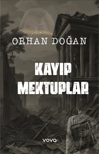 Kayıp Mektuplar - Orhan Doğan - Vova Yayınları - Fiyatı - Yorumları - 