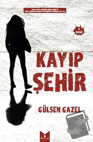 Kayıp Şehir - Gülşen Gazel - Serencam Yayınevi - Fiyatı - Yorumları - 