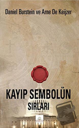 Kayıp Sembolün Sırları - Arne De Keijzer - Kyrhos Yayınları - Fiyatı -