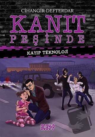 Kayıp Teknoloji - Kanıt Peşinde 3 (Ciltli) - Cihangir Defterdar - Acay