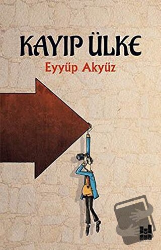 Kayıp Ülke - Eyyüp Akyüz - Mgv Yayınları - Fiyatı - Yorumları - Satın 