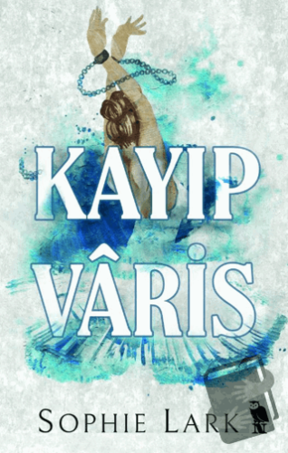 Kayıp Varis - Sophie Lark - Nemesis Kitap - Fiyatı - Yorumları - Satın