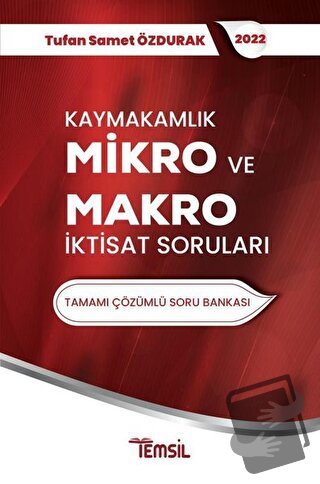 Kaymakamlık Mikro ve Makro İktisat Sorunları - Tufan Samet Özdurak - T