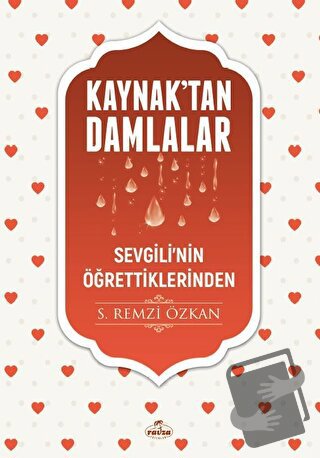 Kaynaktan Damlalar - Sevgilinin Öğrettiklerinden - S. Remzi Özkan - Ra