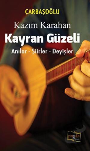 Kayran Güzeli - Kazım Karahan - Payda Yayıncılık - Fiyatı - Yorumları 