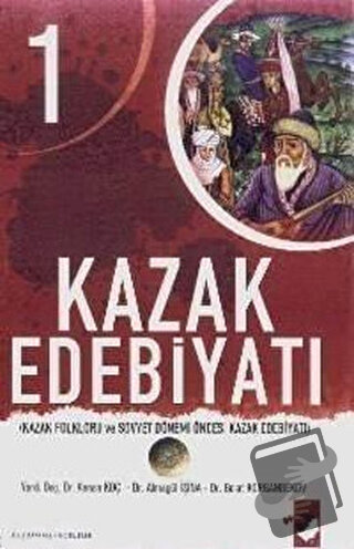 Kazak Edebiyatı 1 - Almagül İşina - IQ Kültür Sanat Yayıncılık - Fiyat