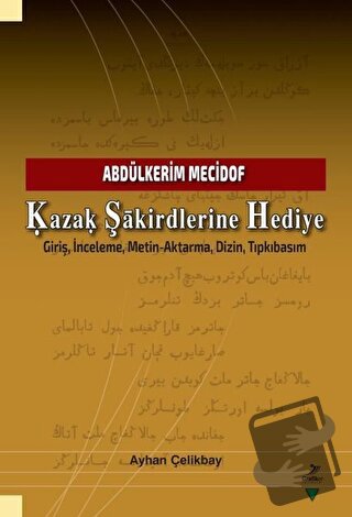 Kazak Şakirdlerine Hediye - Ayhan Çelikbay - Grafiker Yayınları - Fiya