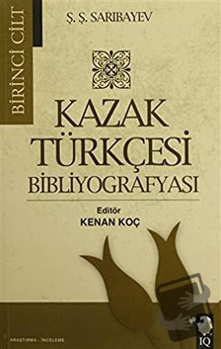 Kazak Türkçesi Bibliyografyası (2 Cilt Takım) - Ş. Ş. Sarıbayev - IQ K