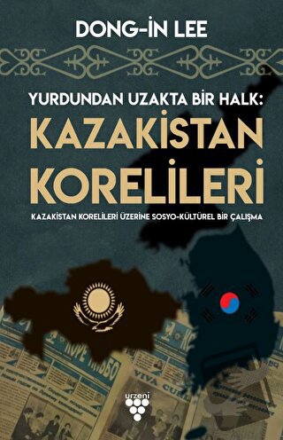 Kazakistan Korelileri - Dong İn-Lee - Urzeni Yayıncılık - Fiyatı - Yor