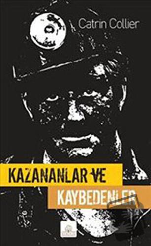 Kazananlar ve Kaybedenler - Catrin Collier - Kyrhos Yayınları - Fiyatı