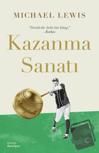 Kazanma Sanatı: Moneyball - Michael Lewis - Nova Kitap - Fiyatı - Yoru