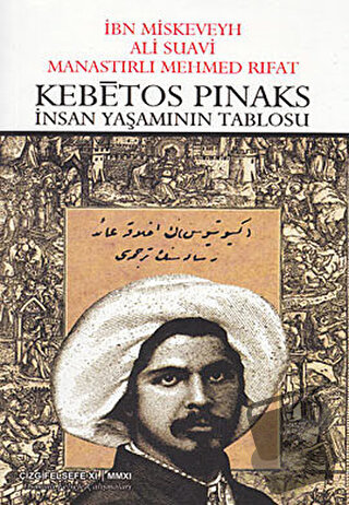 Kebetos Pinaks - İnsan Yaşamının Tablosu - Ali Suavi - Çizgi Kitabevi 