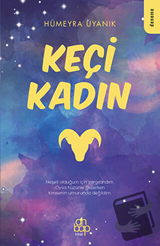 Keçi Kadın - Hümeyra Uyanık - Ahbap Kitap - Fiyatı - Yorumları - Satın