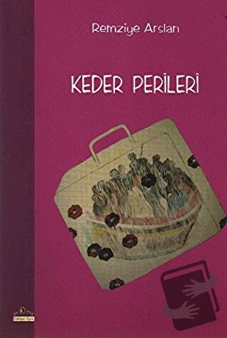 Keder Perileri - Remziye Arslan - Ütopya Yayınevi - Fiyatı - Yorumları