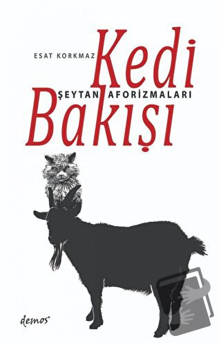 Kedi Bakışı - Esat Korkmaz - Demos Yayınları - Fiyatı - Yorumları - Sa