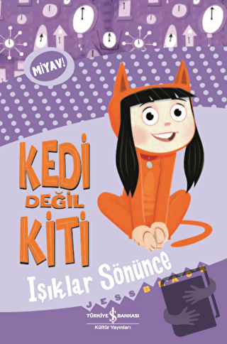 Kedi Değil Kiti - Işıklar Sönünce - Jess Black - İş Bankası Kültür Yay