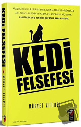 Kedi Felsefesi - Mürvet Altınel - IQ Kültür Sanat Yayıncılık - Fiyatı 