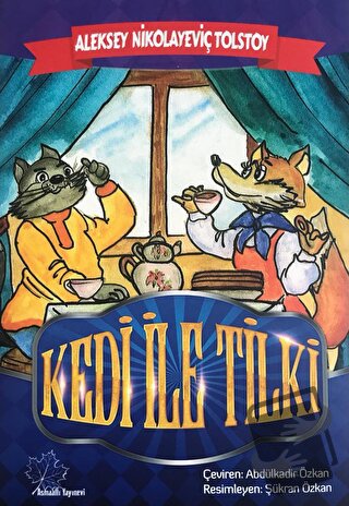 Kedi ile Tilki - Aleksey Nikolayeviç Tolstoy - Asmaaltı Yayınevi - Fiy