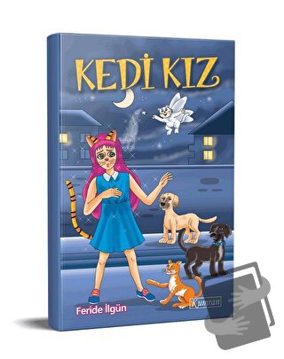 Kedi Kız - Feride İlgün - Kumran Yayınları - Fiyatı - Yorumları - Satı