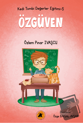 Kedi Tombi-Özgüven - Özlem Pınar Ivaşçu - 2E Kitap - Fiyatı - Yorumlar