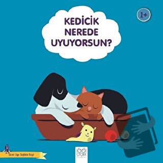 Kedicik Nerede Uyuyorsun? - Güzel Uyu Sağlıklı Büyü - Didier Zanon - 1