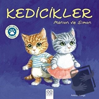 Kedicikler - Morion ve Simon - Antoon Krings - 1001 Çiçek Kitaplar - F