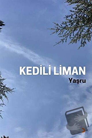 Kedili Liman - Yaşru - Cinius Yayınları - Fiyatı - Yorumları - Satın A