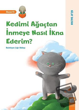 Kedimi Ağaçtan İnmeye Nasıl İkna Ederim? - Nilay Dalyan - Final Kültür