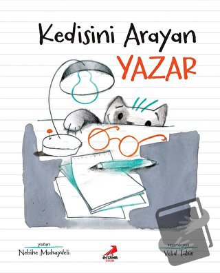 Kedisini Arayan Yazar - Nehibe Muhaydeli - Erdem Çocuk - Fiyatı - Yoru