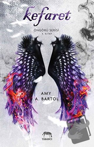 Kefaret - Öngürü Serisi 5. Kitap - Amy A. Bartol - Yabancı Yayınları -