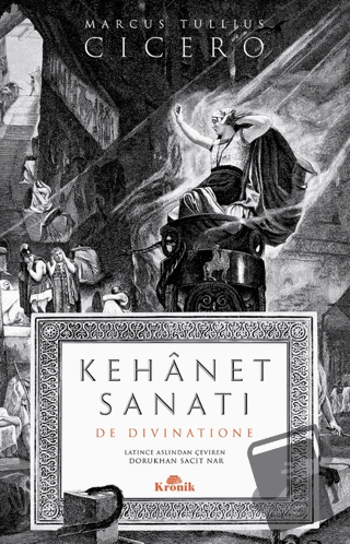 Kehanet Sanatı - Cicero - Kronik Kitap - Fiyatı - Yorumları - Satın Al