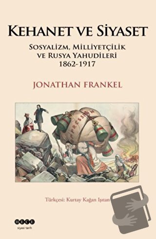 Kehanet ve Siyaset - Jonathan Frankel - Hece Yayınları - Fiyatı - Yoru