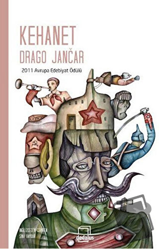 Kehanet - Drago Jancar - Dedalus Kitap - Fiyatı - Yorumları - Satın Al