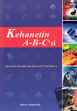 Kehanetin A-B-C’si - Buket Altoparlak - Omega - Fiyatı - Yorumları - S