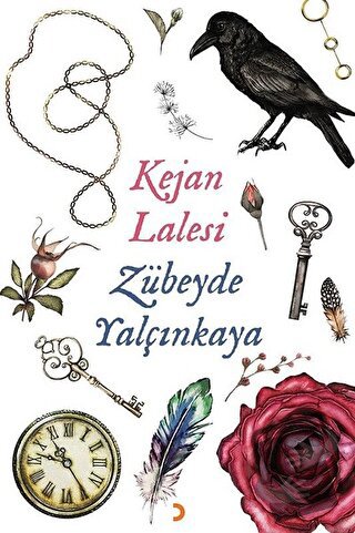 Kejan Lalesi - Zübeyde Yalçınkaya - Cinius Yayınları - Fiyatı - Yoruml