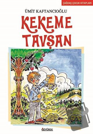 Kekeme Tavşan - Ümit Kaftancıoğlu - Özyürek Yayınları - Fiyatı - Yorum