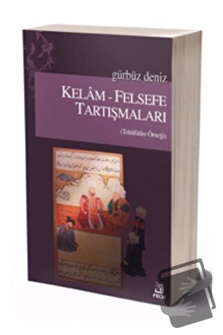 Kelam - Felsefe Tartışmaları - Gürbüz Deniz - Fecr Yayınları - Fiyatı 