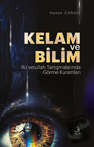 Kelam ve Bilim - Hasan CANSIZ - Fecr Yayınları - Fiyatı - Yorumları - 