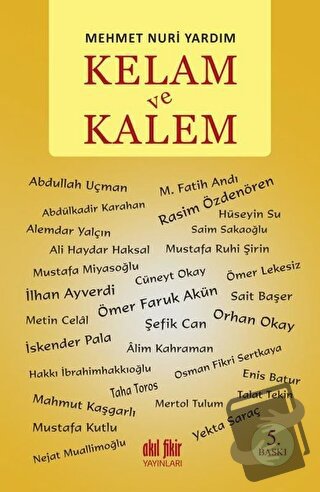 Kelam ve Kalem - Mehmet Nuri Yardım - Akıl Fikir Yayınları - Fiyatı - 