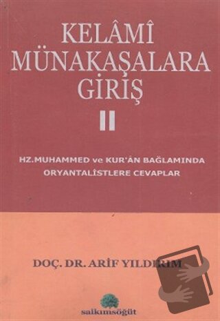 Kelami Münakaşalara Giriş 1-2 (2 Cilt) - Arif Yıldırım - Salkımsöğüt Y