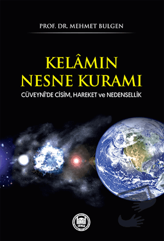 Kelamın Nesne Kuramı - Mehmet Bulgen - Marmara Üniversitesi İlahiyat F