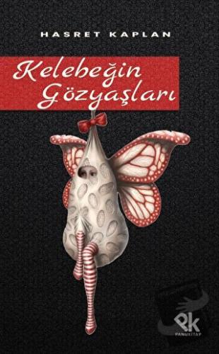 Kelebeğin Gözyaşları - Hasret Kaplan - Panu Kitap - Fiyatı - Yorumları