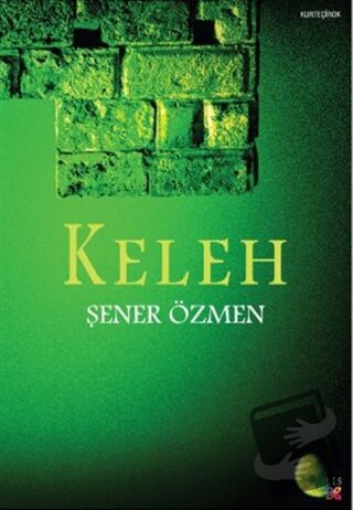 Keleh - Şener Özmen - Lis Basın Yayın - Fiyatı - Yorumları - Satın Al