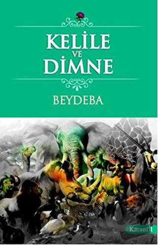 Kelile ve Dimne - Beydeba - Karanfil Yayınları - Fiyatı - Yorumları - 