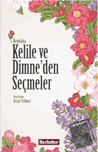 Kelile ve Dimne'den Seçmeler - Beydaba - Hasbahçe - Fiyatı - Yorumları