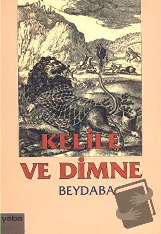 Kelile ve Dimne - Beydeba - Yaba Yayınları - Fiyatı - Yorumları - Satı