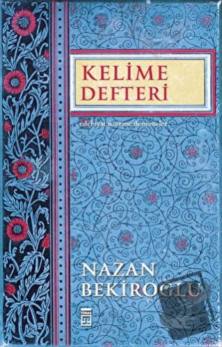 Kelime Defteri - Nazan Bekiroğlu - Timaş Yayınları - Fiyatı - Yorumlar