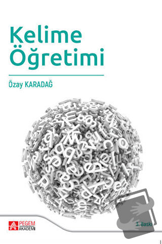 Kelime Öğretimi - Özay Karadağ - Pegem Akademi Yayıncılık - Fiyatı - Y