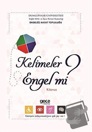 Kelimeler Engel mi? - Gamze Faydalı - Gece Kitaplığı - Fiyatı - Yoruml