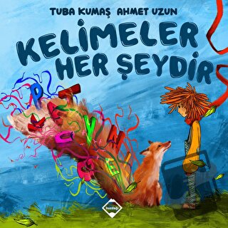 Kelimeler Her Şeydir - Tuba Kumaş - Buzdağı Yayınevi - Fiyatı - Yoruml